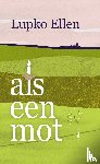 Ellen, Lupko - Als een mot