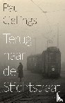 Gellings, Paul - Terug naar de Stichtstraat