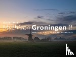Blom, Sander - Mythisch Groningen II
