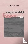 Jellema, Marrit - Mag ik eindelijk liggen?