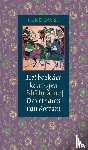 ferdowsi, Abolqasem - Het boek der koningen (Shahname) - de verhalen van Rostam