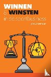 Schoemaker, Jelle - Winnen & winsten in de sportbusiness