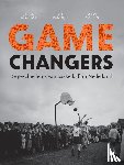 Bergsma, Jacob, Rijn, Frits van, Smeets, Mart - Game Changers - De geschiedenis van basketball in Nederland