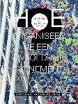 O’Loughlin, Andrew, Westerbeek, Hans, Hover, Paul - Hoe organiseer je een invloedrijk evenement?