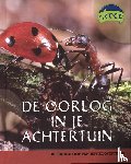 Spitsbury, Louise, Spitsbury, Richard - De oorlog in je achtertuin