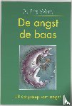 Winter, F. - De angst de baas