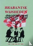  - Brabantse wijsheden