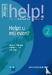 Wilschut, Marjolein, Vries, Andrea de, Segers, Ineke - Help! 2 Helpt u mij even?