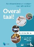 Brink, Anna van den, Vries, Andrea de, Segers, Ineke - Overal Taal! Docentenhandleiding - Functioneel lezen en schrijven voor alfacursisten