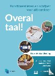 Brink, Anna van den, Vries, Andrea de, Segers, Ineke - Overal Taal! Docentenhandleiding