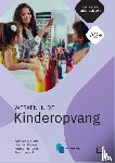 Brink, Anna van den, Rijneveld, Marinde, Vries, Andrea de, Leonard, Annett - Werken in de Kinderopvang