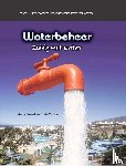 Ganeri, Anita, Oxlade, Chris - Waterbeheer - zuinig met water