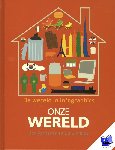 Richards, Jon, Simkins, Ed - Onze wereld - de wereld in infographics