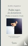 Augustinus, Aurelius - Psalm tegen de donatisten