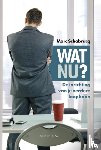 Schabracq, Marc - Wat nu?