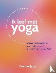 Esser, Yvonne - Ik leef met yoga