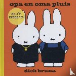 Bruna, Dick - opa en oma pluis op z'n Brabants