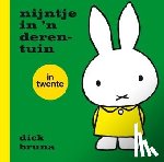 Bruna, Dick - nijntje in 'n derentuin in Twente