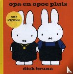 Bruna, Dick - opa en opoe pluis opse Rotjeknors