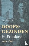 Trompetter, Cor - Doopsgezinden in Friesland - 1530-1850