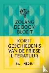 Corporaal, Joke - Zolang de boom bloeit - korte geschiedenis van de Friese literatuur