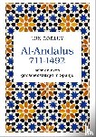 Corluy, Luk - Al Andalus 711-1494 - Acht eeuwen godsdienststrijd in Spanje