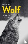 Posthumus, Roelke - Wolf - de terugkeer van een jager