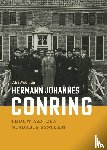 Noorlag, Alie - Hermann Johannes Conring - Trouw aan een misdadig systeem
