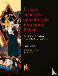 Stijnen, Francis - Er was eens een confederale republiek België