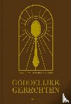 Neyrinck, Robrecht, Van Osselaer, Tine - Goddelijke Gerechten