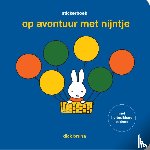 Bruna, Dick - op avontuur met nijntje