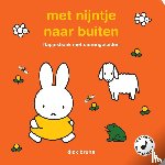 Bruna, Dick - met nijntje naar buiten