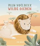 Mercis Publishing - Mijn voelboek - Wilde dieren