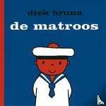 Bruna, Dick - De matroos