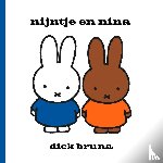 Bruna, Dick - Nijntje en Nina