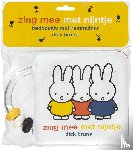Bruna, Dick - zing mee met nijntje