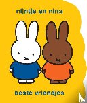 Bruna, Dick - nijntje en nina beste vriendjes