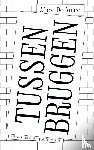 Deforce, Alex - Tussenbruggen
