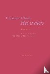 D'haen, Christine - Het is niets