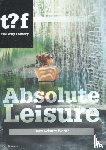 Maas, W., Sverdlov, A. - Absolute leisure - does leisure work?