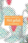 Kets de Vries, Manfred F.R - Het geluk