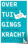 Goldstein, Noah, Martin, Steve, Cialdini, Robert - Overtuigingskracht