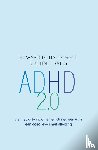 Hallowell, Edward M., Ratey, John J. - ADHD 2.0