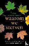 Ramakrishnan, Venki - Waarom we sterven