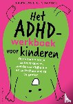 Shapiro, Lawrence E. - Het ADHD-werkboek voor kinderen