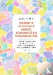 Cohen, Larry - Overwin je sociale angst, schaamte en verlegenheid
