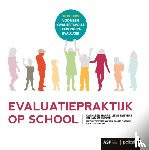 Harre, Kathleen, Smeyers, Lieve, Vanhoof, Jan - Evaluatiepraktijk op school