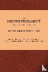  - Het Nieuwe Testament met aantekeningen - nieuwe Bijbelvertaling 1866 uit de grondtekst vertaald vanwege de Algemene Synode van de Nederlandse Hervormde Kerk