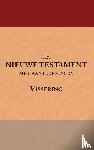  - Het Nieuwe Testament met aantekeningen Vissering