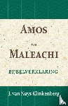 Nuys Klinkenberg, J. van - Amos t/m Maleachi - Bijbelverklaring deel 17